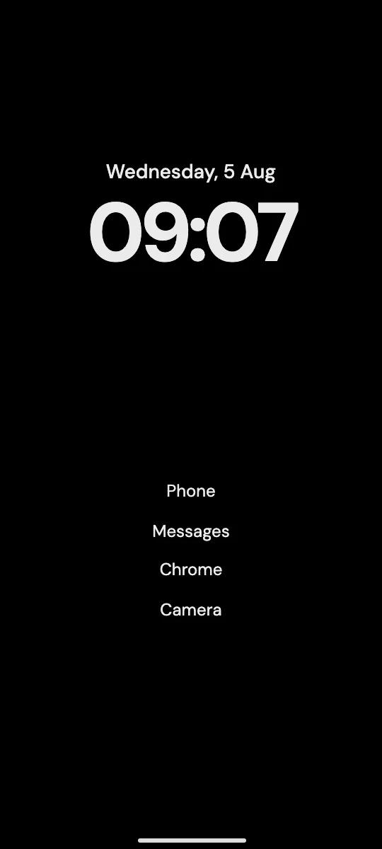 Minimal layout on black: the date, a large clock and a centered text list of apps